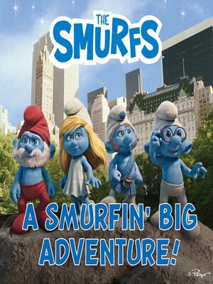 cover image of A Smurfin' Big Adventure!